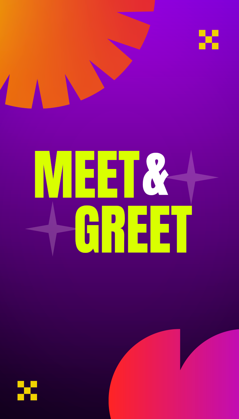 Meet & Greet
